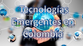Timeline: Tecnologías emergentes en Colombia