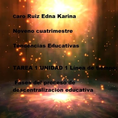 Timeline: Fases del proceso de descentralización educativa