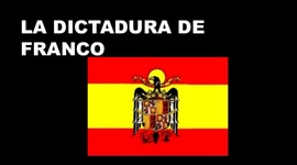 Timeline: LA DICTADURA DE FRANCO(linea del tiempo realizada por Susana Amador López 4º ESO SJC)