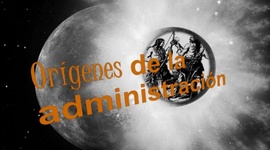 Timeline: Origenes de la Administraciòn