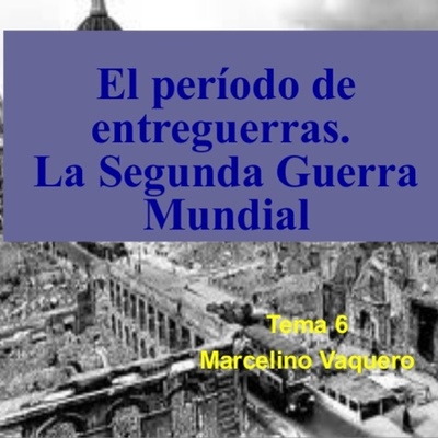 Timeline: Periodo entre guerras y II guerra mundial