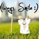 Alway smile