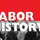 Labor history large