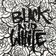 Black and white