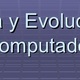 Historia y evolucin del computador 1 728
