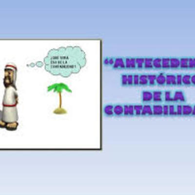 Timeline: ANTECEDENTES HISTÓRICOS DE LA CONTABILIDAD