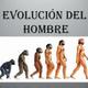 Evolución del hombre