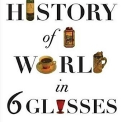 Timeline: A History of the World in Six Glasses