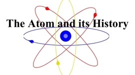 Timeline: History of The Atom