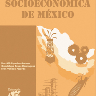 Timeline: Antecedentes de la Estructura Socioeconómica de México: La Revolución a la Reconstrucción del país.