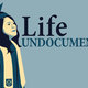 Lifeundocumented