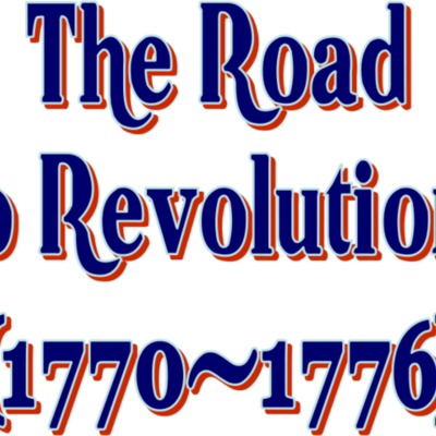 Timeline: Road To Revolution