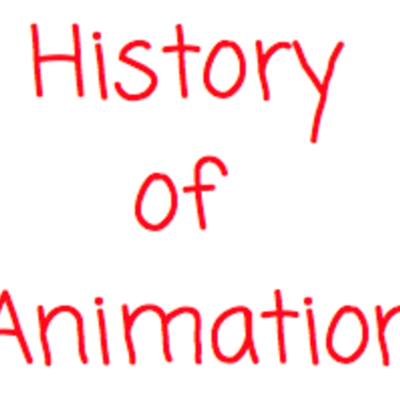 Timeline: History of Animation