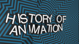 Timeline: The History of Animation
