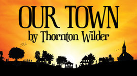 Timeline: Our Town Timeline