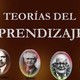 Teorias del aprendizaje