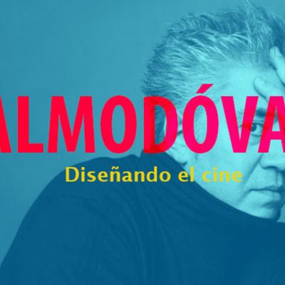 Timeline: Almodóvar, diseñando el cine.