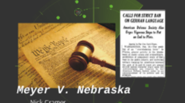 Timeline: Meyers v. Nebraska