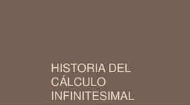 Timeline: Nacimiento y evolucion del calculo infinitesimal.