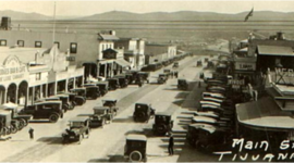 Timeline: Historia de Tijuana