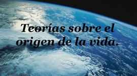 Timeline: Teorías del origen de la vida