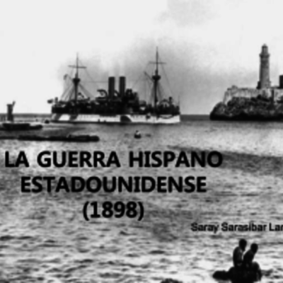 Timeline: Guerra Hispano Cubano Americana