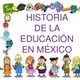 Historia de la educacin en mxico 1 638