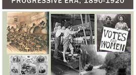 Timeline: The Progressive Era