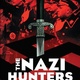The nazi hunters