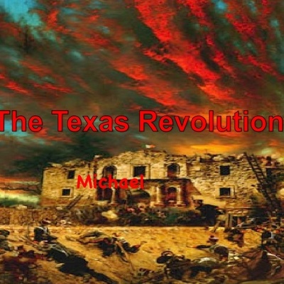 Timeline: Battle of Texas Revolution