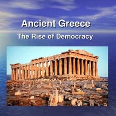 Timeline: The Development Of Democracy--The 4 Forms Of Government