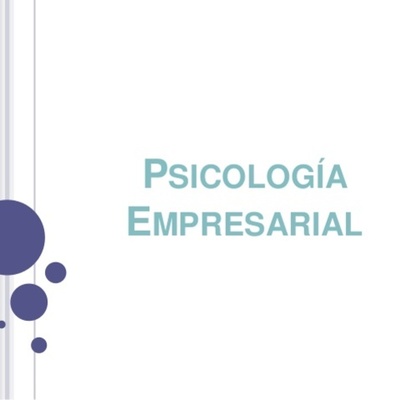 Timeline: EVOLUCION DE LA PSICOLOGIA EMPRESARIAL