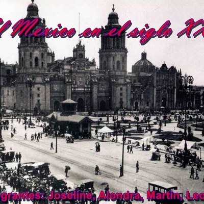 Timeline: El Mexico del siglo XX