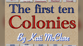Timeline: The first ten colonies