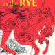 The catcher in the rye