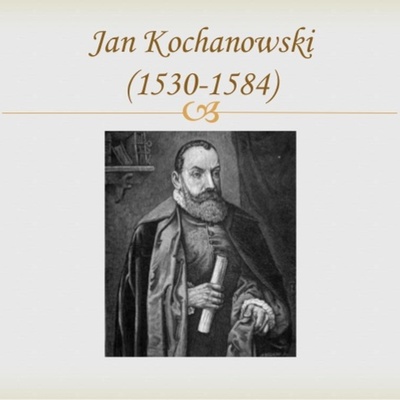 Timeline: JAN KOCHANOWSKI