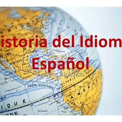 Timeline: HISTORIA DEL IDIOMA ESPAÑOL