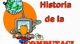 Timeline: HISTORIA DEL COMPUTADOR-TATIANA ROZO-VALENTINA SALAZAR-MECYDICE-1366252 G1