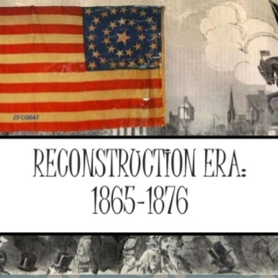 Timeline: Reconstruction Era