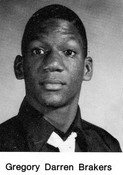 Gregory Darin Brakers