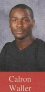 Calron Lorenz Theadous Waller