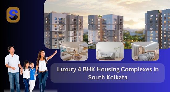 Top South Kolkata Housing Complexes for 4 BHK Flats