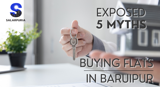 5 Myths Exposed About Buying flats in baruipur