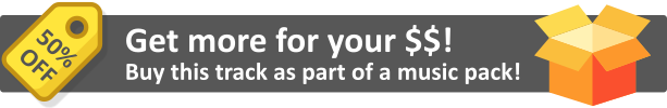 Get more for your money! Buy this track as part of a music pack!