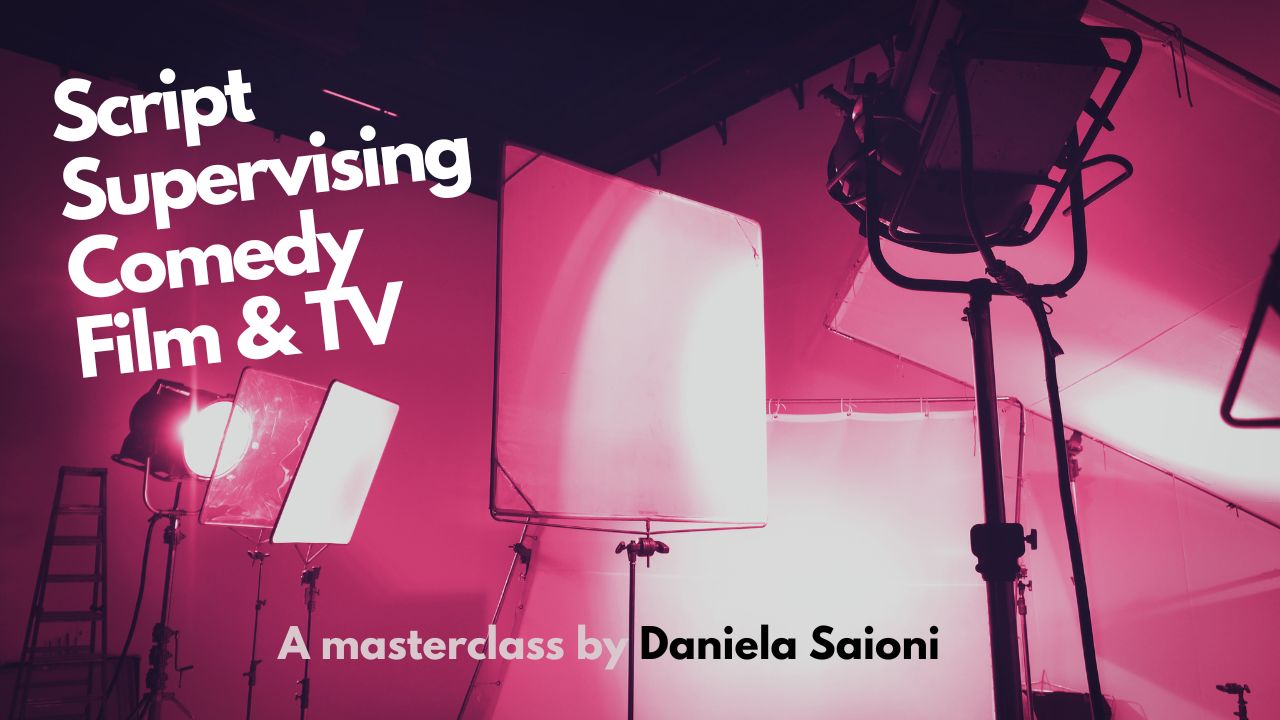 Script Supervising Comedy Film & TV