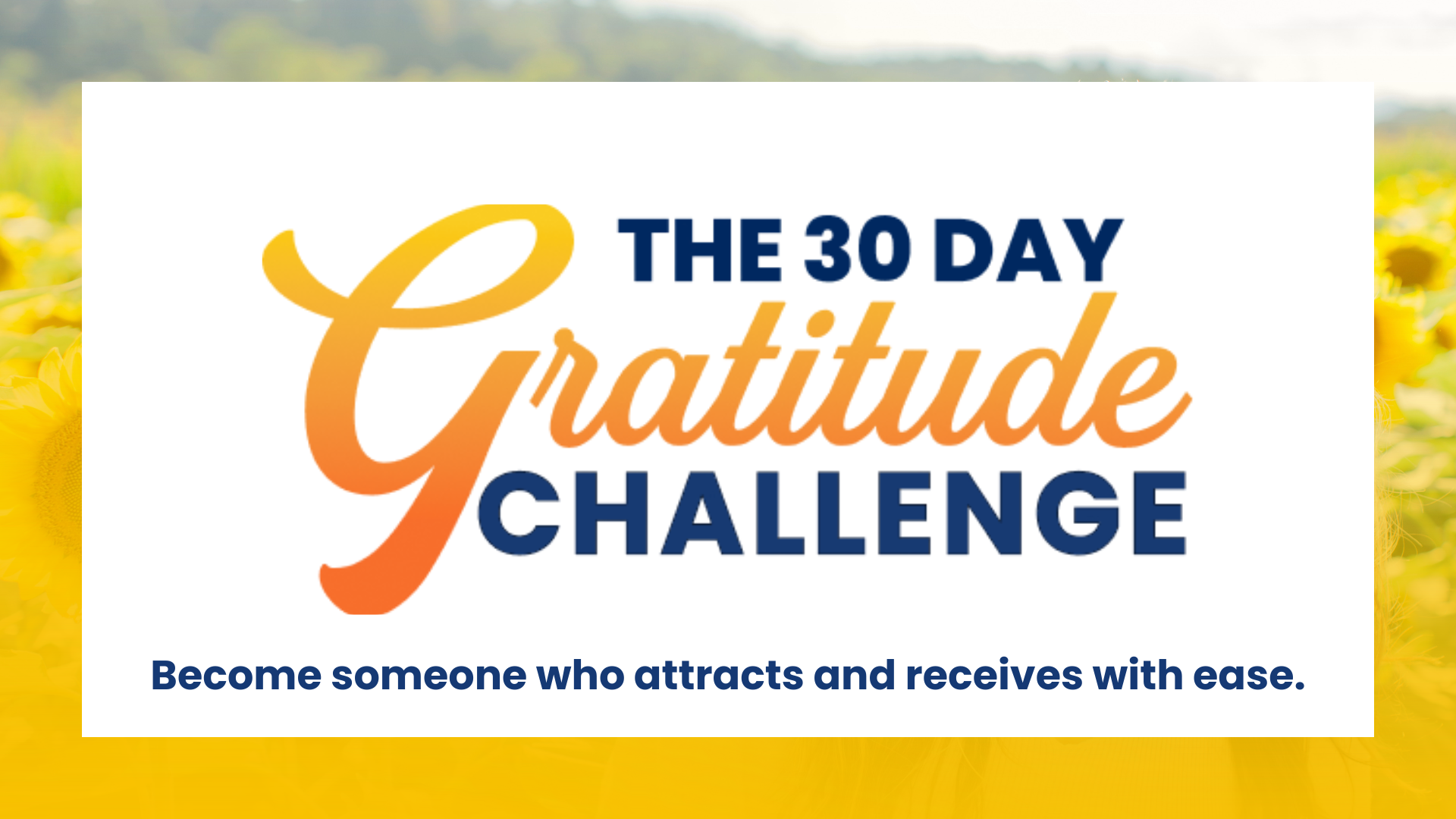The 30 Day Gratitude Challenge by Power of Positivity