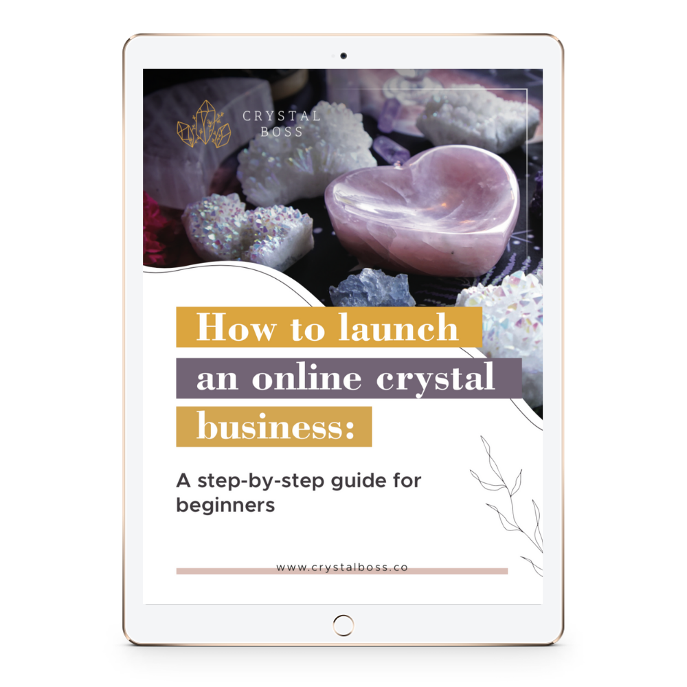 How to launch an online crystal business A guide for beginners