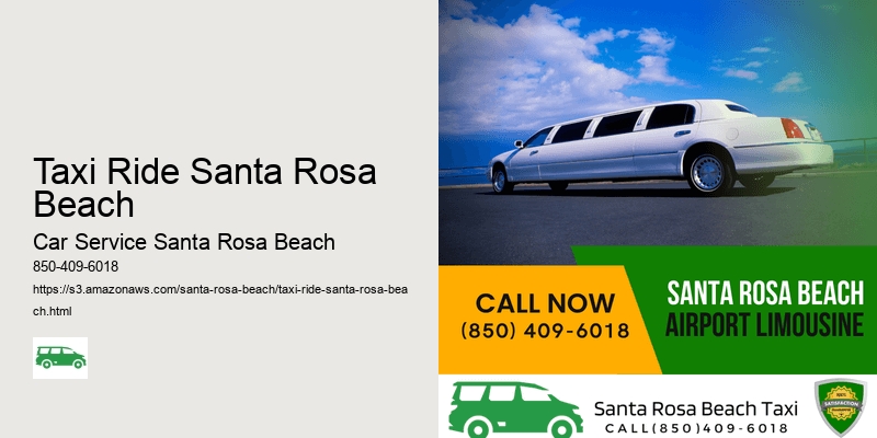 Santa Rosa Rides Taxi Ride Santa Rosa Beach