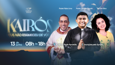 Kairós “Deus não esqueceu de você” reúne pregações, oração e formação em São Paulo