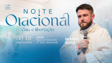 Noite Oracional de Cura e Libertação convida fiéis a uma experiência de cura e libertação em São Paulo